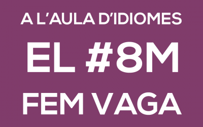 El #8m, tanquem per #vaga!